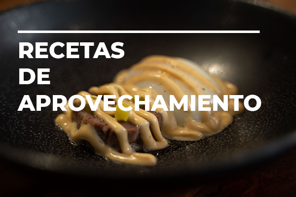Recetas de aprovechamiento